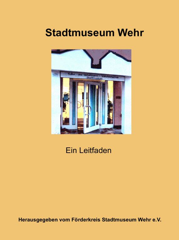 Musemskatalog Stadtmuseum Wehr